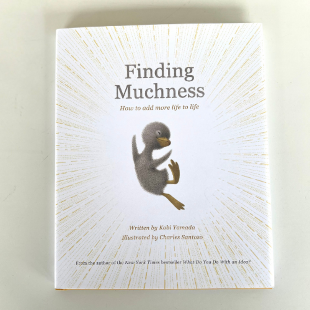 Finding Muchness