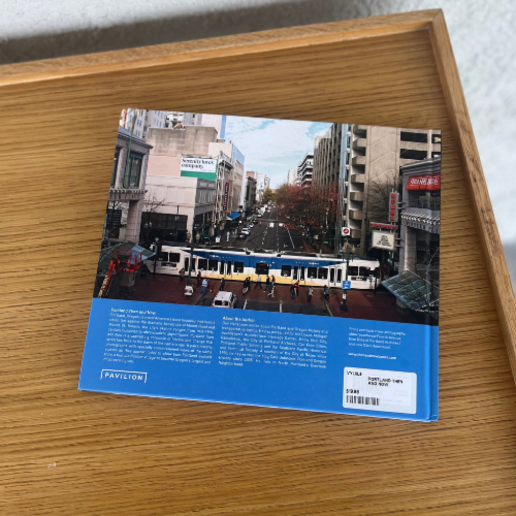 Portland Then and Now