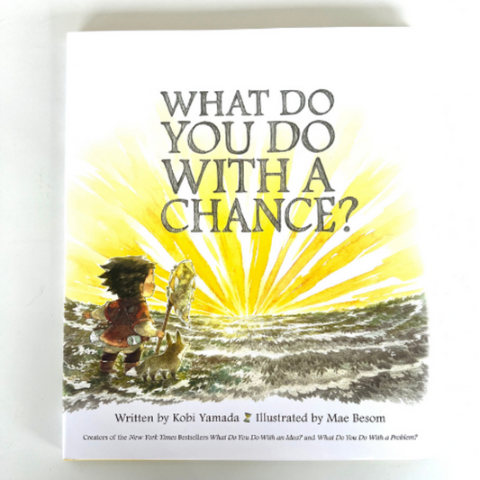 What Do You Do With a Chance?