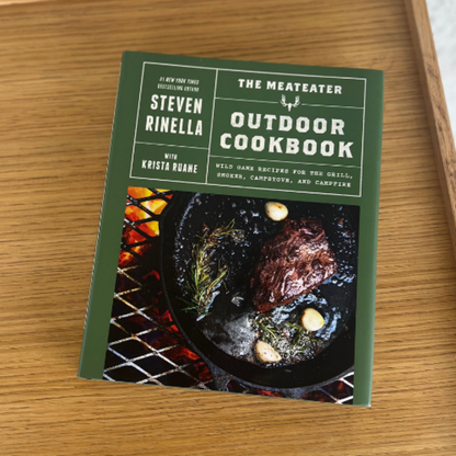 The MeatEater Outdoor Cookbook