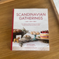 Scandinavian Gatherings